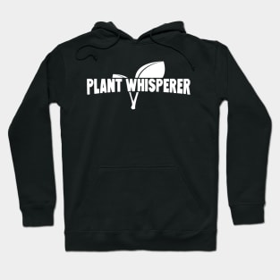Plant Whisperer Hoodie